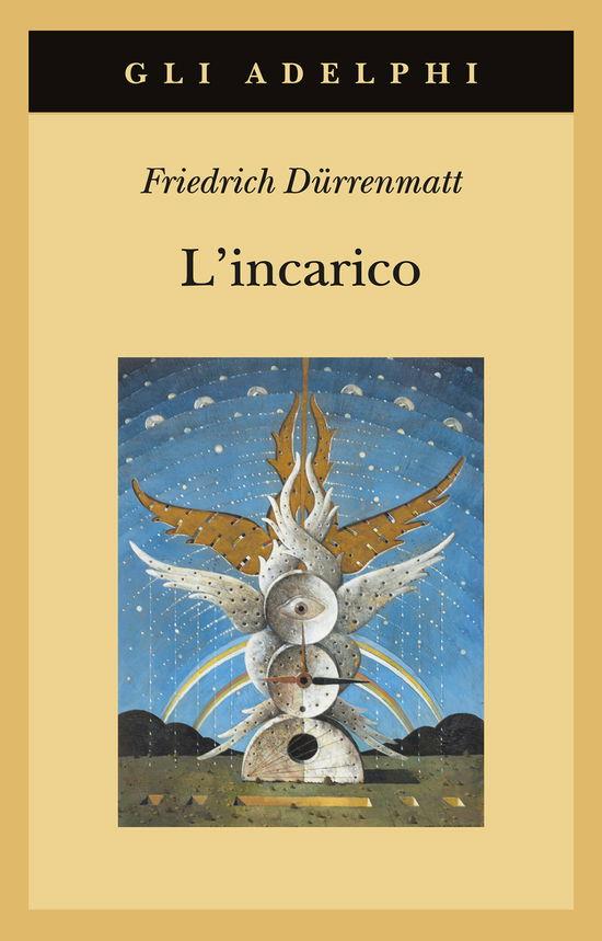 Cover for Friedrich Dürrenmatt · L' Incarico Ovvero Sull'osservare Di Chi Osserva Gli Osservatori. Novella In Ventiquattro Frasi (Book)