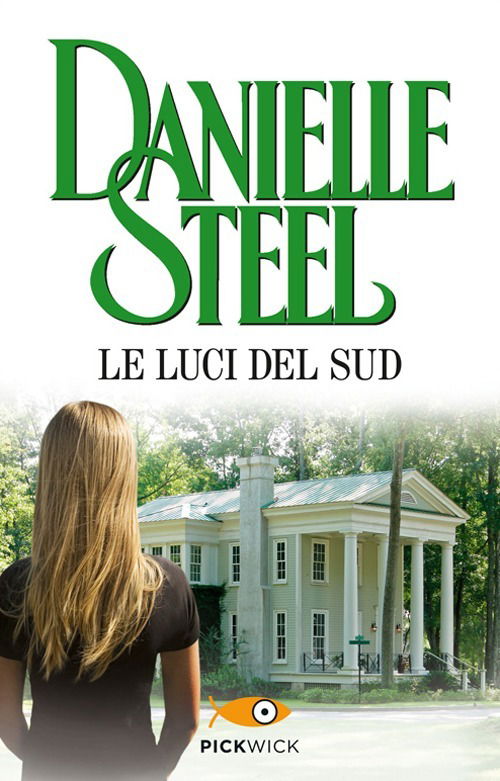 Cover for Danielle Steel · Le Luci Del Sud (Book)