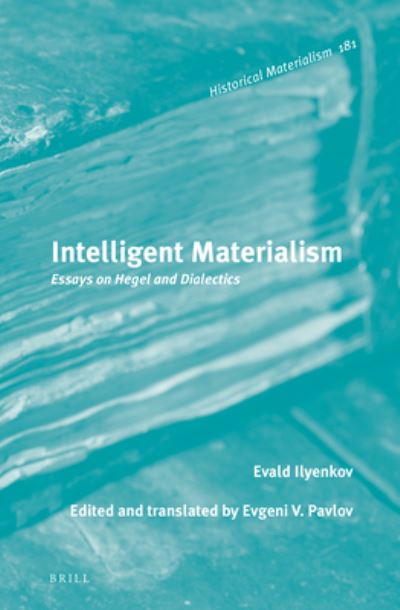 Cover for Evald Ilyenkov · Intelligent Materialism (Hardcover Book) (2018)