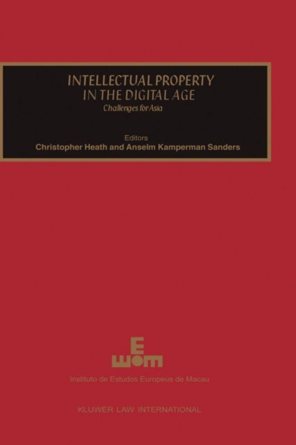 Cover for Christopher Heath · Intellectual Property in the Digital Age: Challenges for Asia (Hardcover bog) (2001)