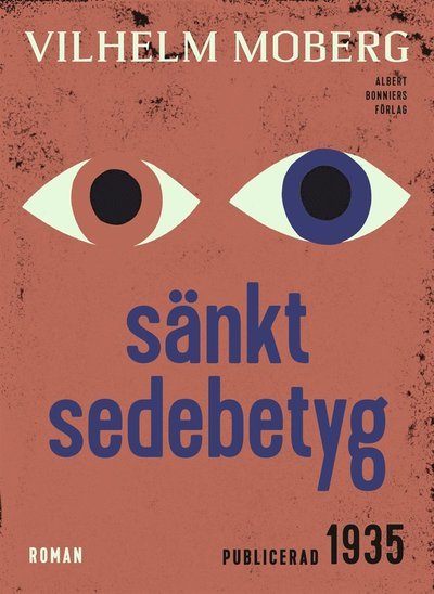 Cover for Vilhelm Moberg · Knut Toring: Sänkt sedebetyg (ePUB) (2015)
