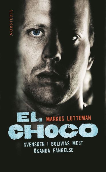 Cover for Markus Lutteman · El choco (Paperback Book) (2012)