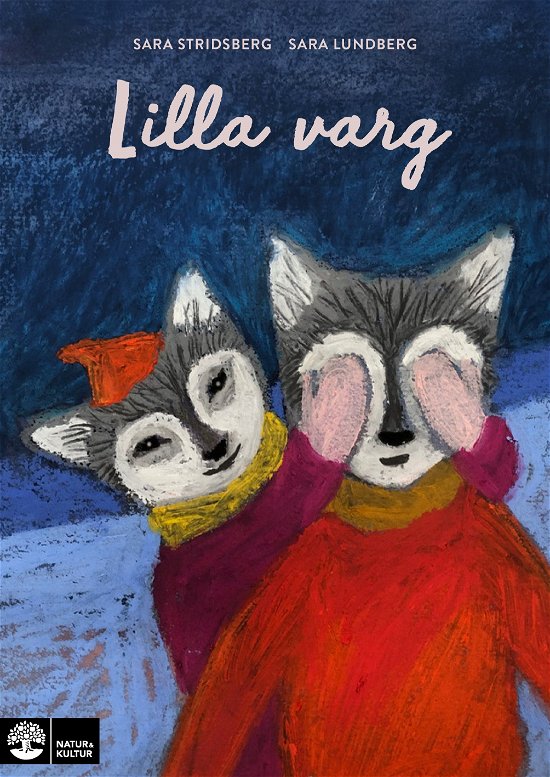 Cover for Sara Lundberg · Lilla varg (Indbundet Bog) (2024)
