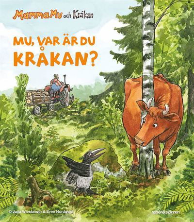 Mamma Mu och Kråkan: Mu, var är du Kråkan? - Sven Nordqvist - Książki - Rabén & Sjögren - 9789129717471 - 11 października 2019
