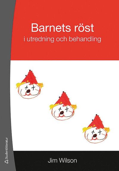 Cover for Jim Wilson · Barnets röst i utredning och behandling (Buch) (2011)