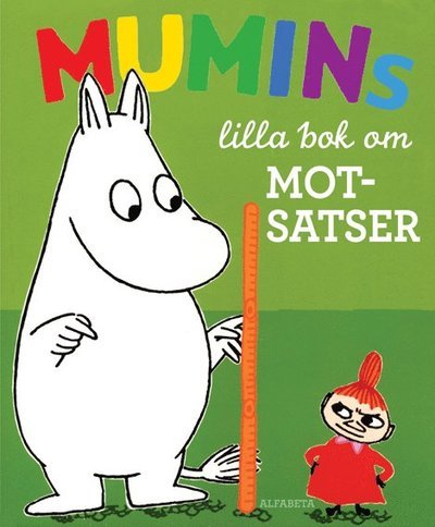 Cover for Tove Jansson · Lek och lär med Mumintrollet: Mumins lilla bok om motsatser (Board book) (2011)