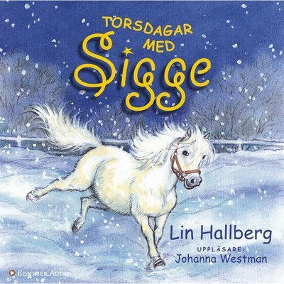 Cover for Lin Hallberg · BUS - Brobyungarnas shettisar: Torsdagar med Sigge (Hörbuch (MP3)) (2014)