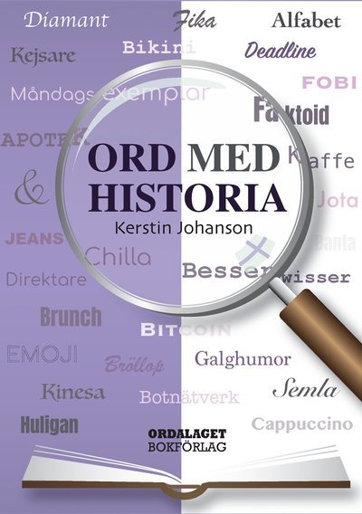 Cover for Kerstin Johanson · Ord med historia (Bound Book) (2018)