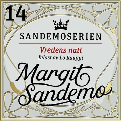 Cover for Margit Sandemo · Sandemoserien: Vredens natt (Hörbok (MP3)) (2020)