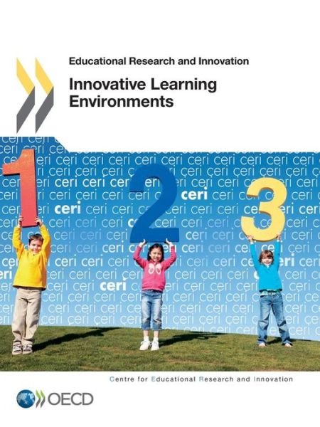 Cover for Oecd Organisation for Economic Co-operation and Development · Educational Research and Innovation Innovative Learning Environments (Paperback Book) (2013)