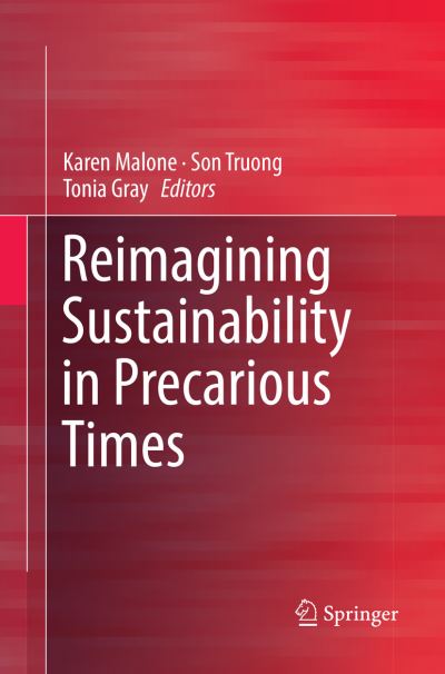 Cover for Reimagining Sustainability in Precarious Times (Paperback Book) [Softcover reprint of the original 1st ed. 2017 edition] (2018)