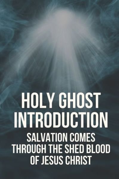 Cover for Irvin Melino · Holy Ghost Introduction (Paperback Book) (2021)