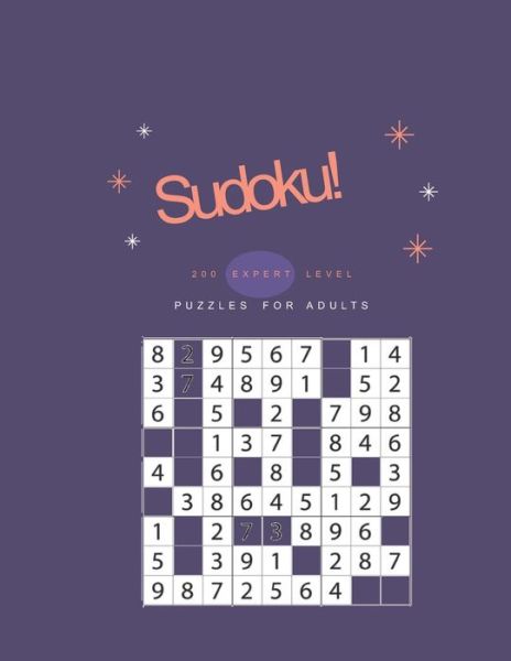 Cover for Kitdanai Viriyachaipong · Sudoku! 200 Expert Level Puzzles for Adults (Pocketbok) (2020)