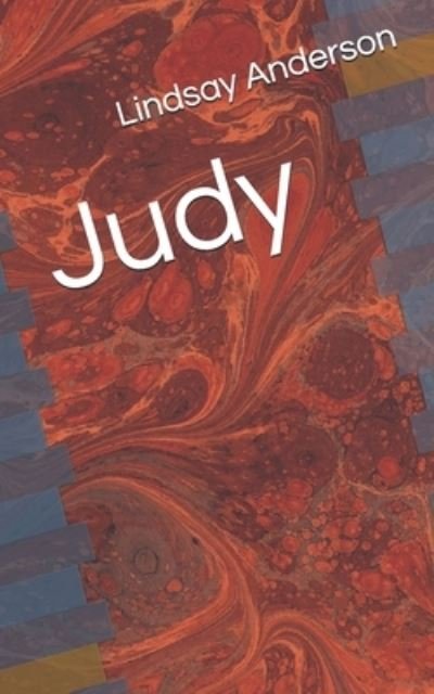 Cover for Lindsay Anderson · Judy (Pocketbok) (2020)