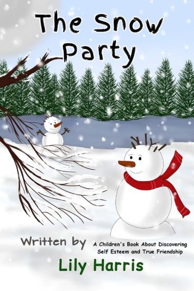 Cover for Lily A Harris · The Snow Party (Paperback Book) (2021)