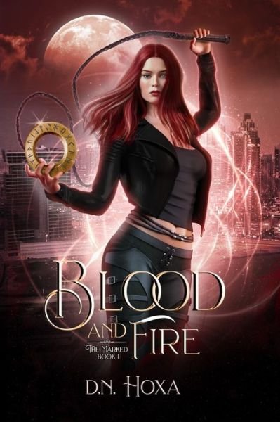 Cover for D N Hoxa · Blood and Fire (Paperback Book) (2020)