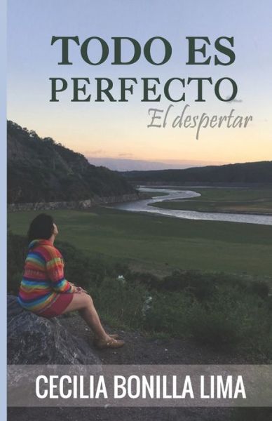 Cover for Cecilia Bonilla Lima · Todo es Perfecto (Paperback Book) (2020)