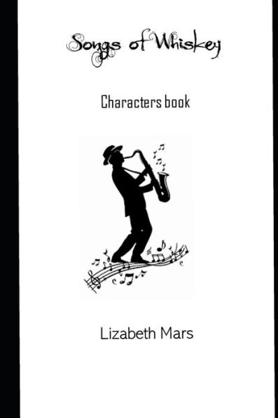 Cover for Lizabeth Mars · Songs of Whiskey - (Paperback Book) (2020)