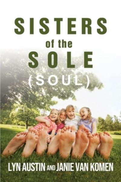 Cover for Lyn Austin · Sisters of the Sole (Soul) (Paperback Book) (2020)