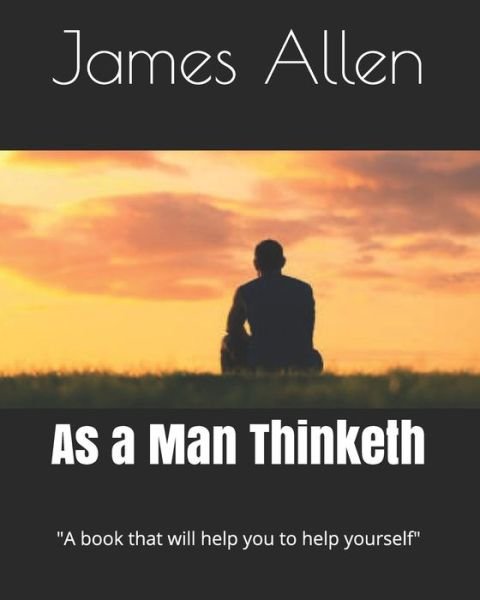 Cover for James Allen · As a Man Thinketh (Pocketbok) (2021)