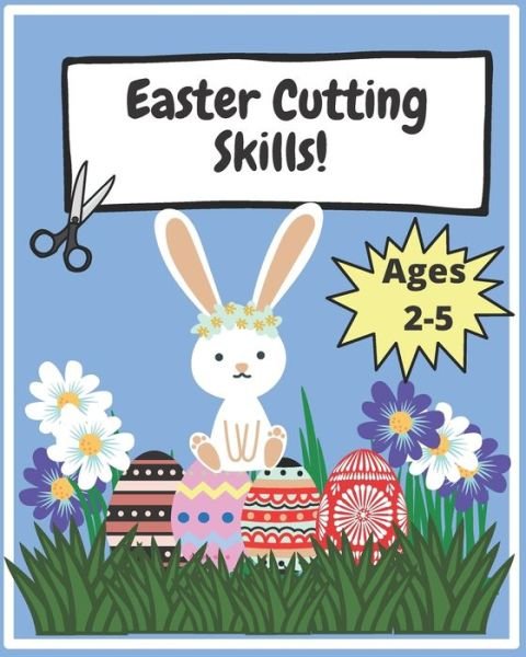 Cover for Aquarius Stellium · Easter Scissor Skills: Cut, Color and Paste Activity Book For Kids (Pocketbok) (2021)