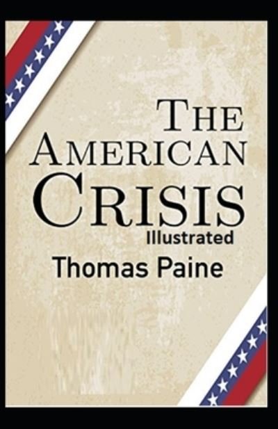 Cover for Thomas Paine · The American Crisis Illusrated (Paperback Book) (2021)