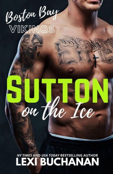 Cover for Lexi Buchanan · Sutton: on the ice - Boston Bay Vikings (Paperback Book) (2021)