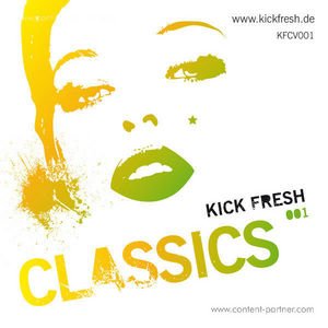 Kick Fresh Classics - Various Artist - Music - kick fresh - 9952381654471 - June 17, 2010