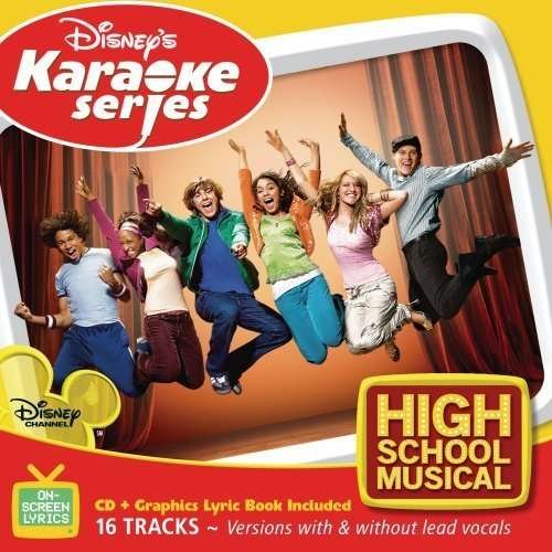 High School Musical - Disney Karaoke Series - Muzyka - UNIVERSAL MUSIC - 0050086163472 - 10 października 2006