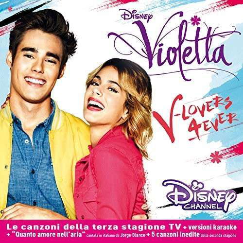 Violetta - V-Lovers 4ever - V/A - Música - UNIVERSAL - 0050087319472 - 20 de dezembro de 2016