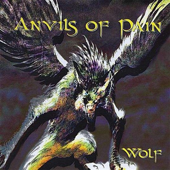 Cover for Wolf · Anvils of Pain (CD) (2008)