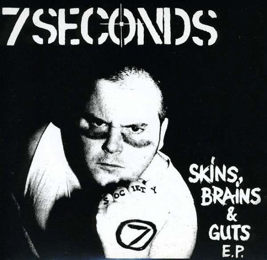 Cover for Seven Seconds · Skins Brains &amp; Guts (7&quot;) [Coloured edition] (2013)