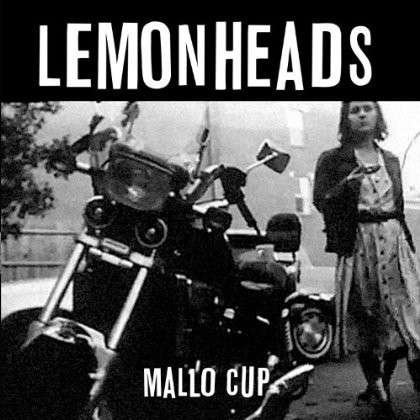 Cover for The Lemonheads · Lemonheads (The) - Mallo Cup (7&quot;) (2012)