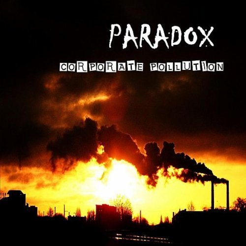 Cover for Paradox · Corporate Pollution (CD) (2011)