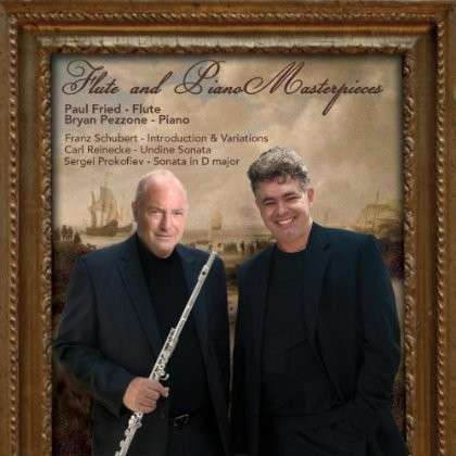 Cover for Paul Fried · Flute &amp; Piano Masterpieces: F. Schubert-s. Prokofi (CD) (2013)