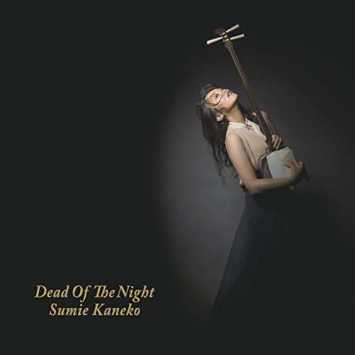 Cover for Sumie Kaneko · Dead of the Night (CD) (2016)