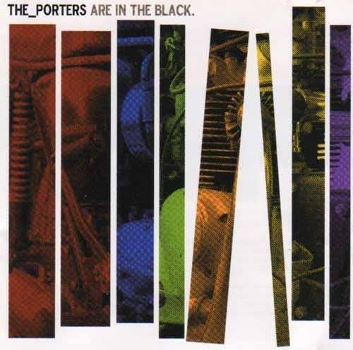Cover for Porters · Are In The Black (CD) (2004)