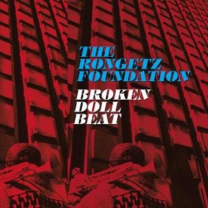 Cover for Rongetz Foundation · Broken Doll Beat (CD) (2012)