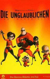 Cover for Walt Disney · Die Unglaublichen (Cassette) (2004)