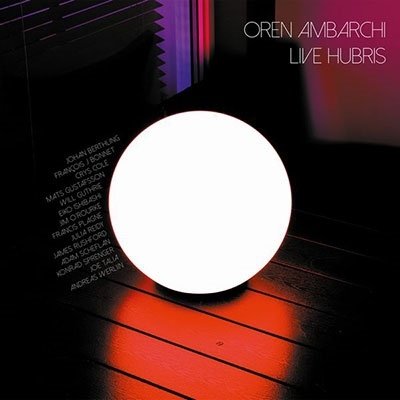 Cover for Oren Ambarchi · Live Hubris (LP) (2022)