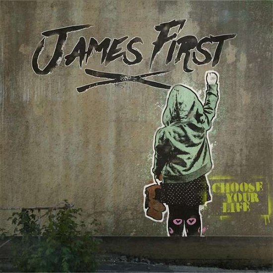 Cover for James First · Choose Your Life (CD) (2016)