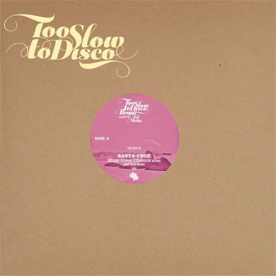 Cover for Ed Motta · Too Slow to Disco Brasil Edits (LP) (2018)