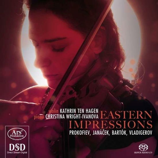 Cover for Hagen, Kathrin ter / Wright-Ivanova, Christina · Eastern Impressions ARS Production Klassisk (SACD) (2014)