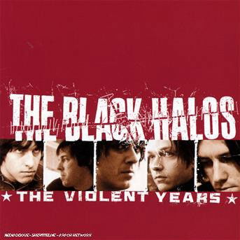 Cover for Black Halos · Violent Years (CD) (2007)