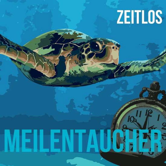 Cover for Meilentaucher · Zeitlos (CD) (2020)