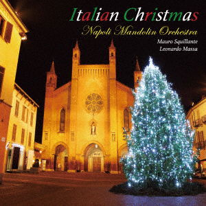 Italian Christmas - Napoli Mandolin Orchestra - Music - RESPECT RECORD - 4525506002472 - November 9, 2016