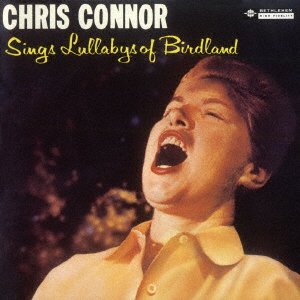Cover for Chris Connor · Sings Lullabys of Birdland (Li (CD) [Japan Import edition] (2017)