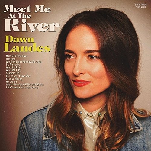 Cover for Dawn Landes · Meet Me at the River (CD) [Japan Import edition] (2018)
