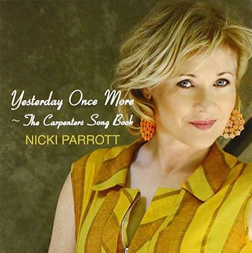 Cover for Nicki Parrott · Yesterday Once More (CD) [Japan Import edition] (2017)