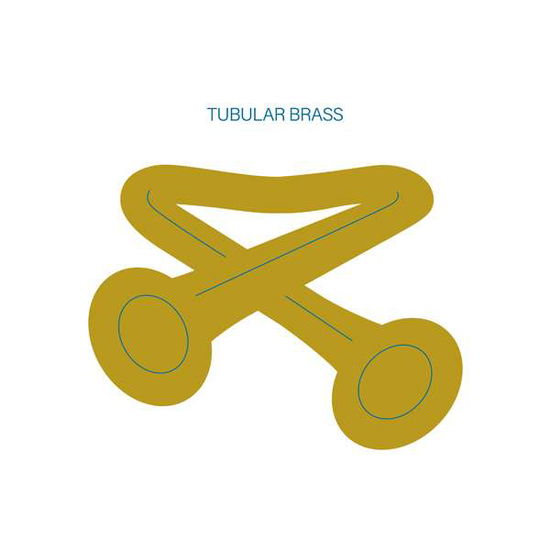 Cover for Tubular Brass · Tubular Bells (7&quot;) (2017)